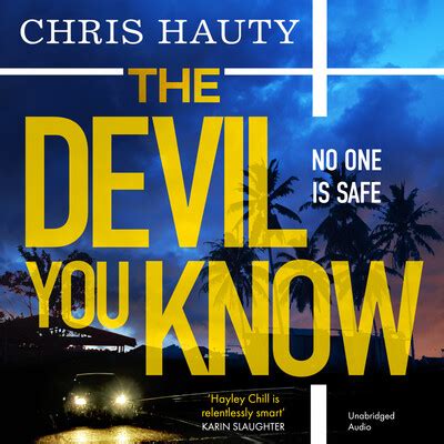 The devil you know hauty epub - "The Devil You Know" by Chris Hauty takes the already captivating character of Hayley Chill to new depths, exploring the fine line between heroism and being a superhero. In the first three books of the series, Hayley was on the path to achieving superhero status, surpassing her adversaries with her intelligence, strength, and prowess.